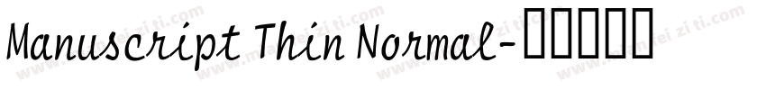 Manuscript Thin Normal字体转换